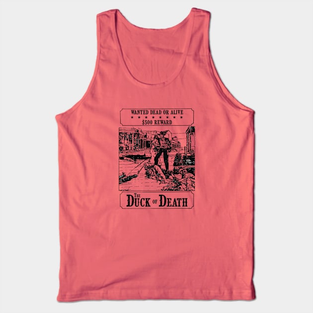 The Duck of Death (Unforgiven) Tank Top by Kinowheel